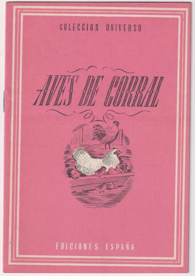 Colección Universo. Aves de Corral. Ediciones España 1940