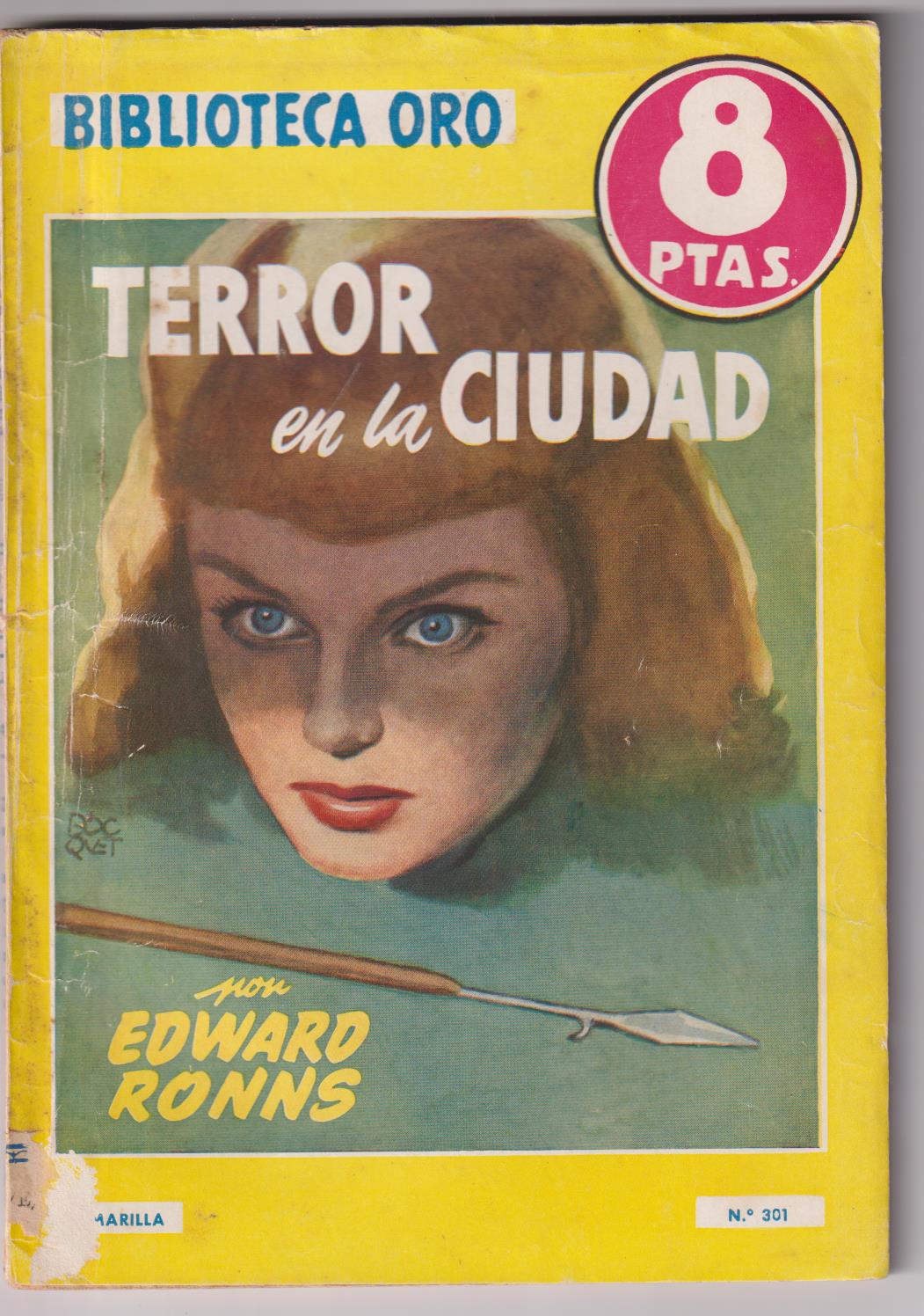 Biblioteca oro nº 301. Terror en la ciudad por Edward Ronns