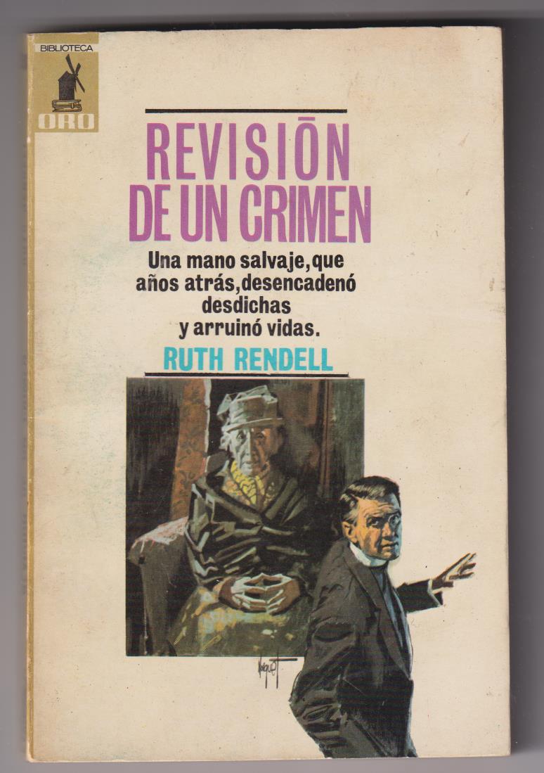 Biblioteca Oro nº 589. Revisión de un crimen por Ruth Rendell. Molino 1968