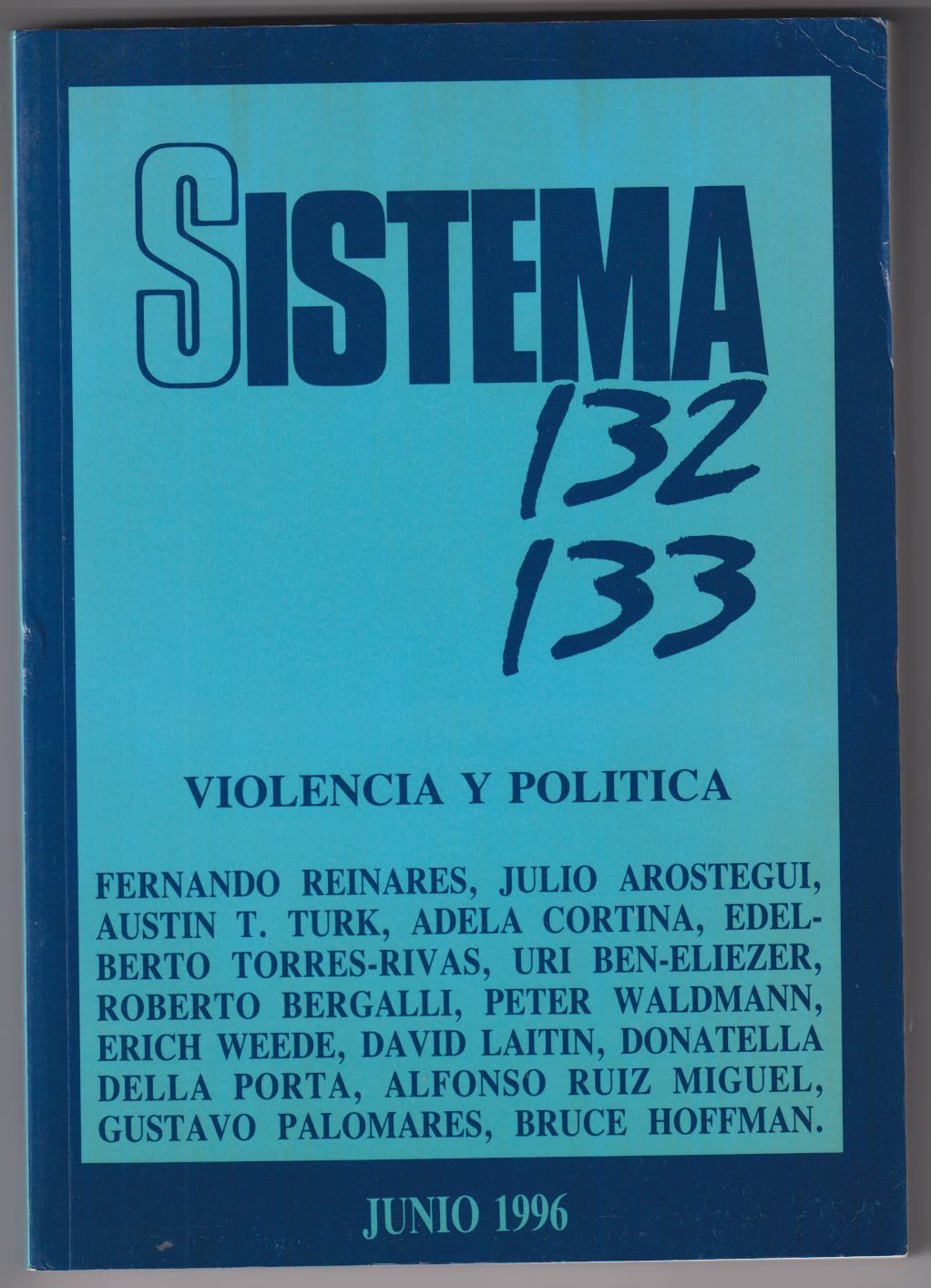 Sistema 132 133. Violencia y Política. Junio 1996. SIN USAR (304) SIN USAR