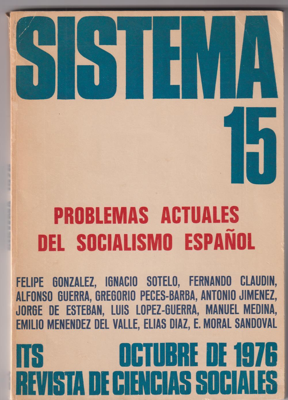Sistema 15. Problemas Actuales del Socialismo Español. Octubre de 1976