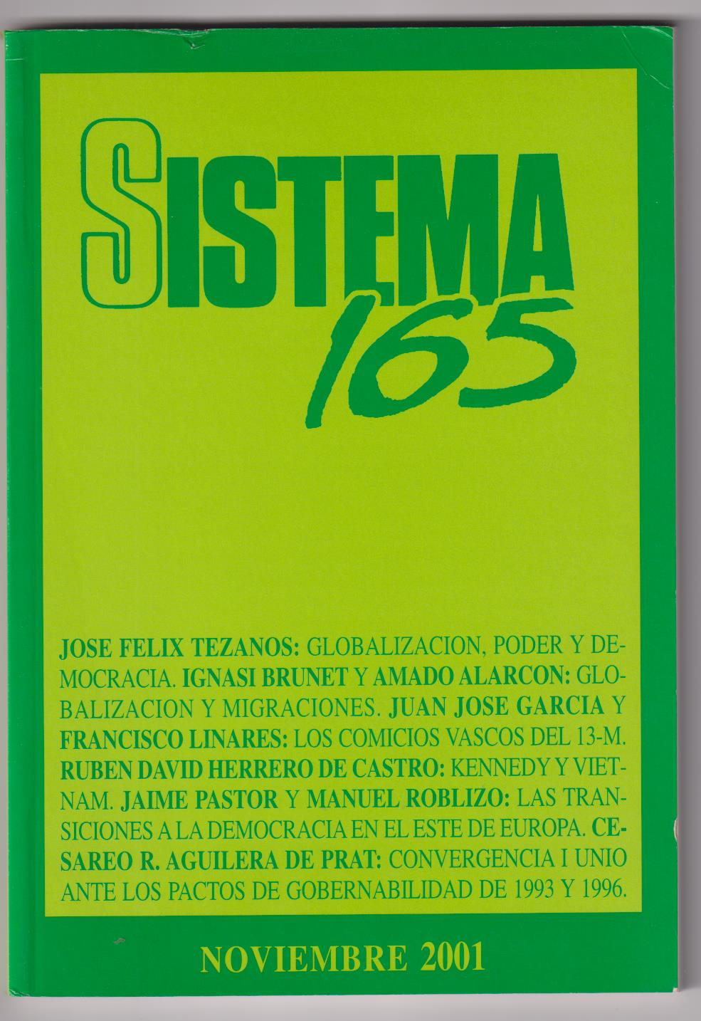 Sistema 165. Noviembre 2001. SIN USAR