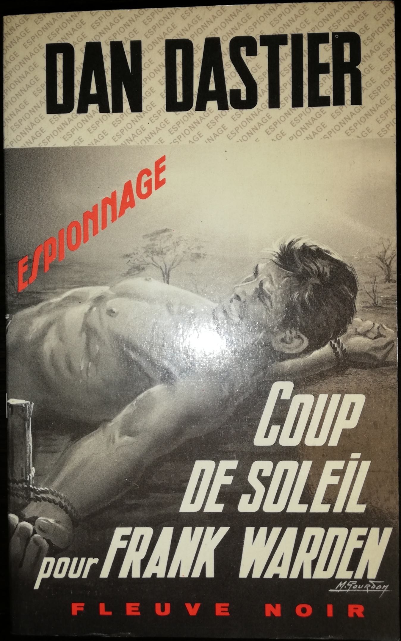 Dan Dastier. Coup de Soleil por Frank Warden. Fleuve Noir