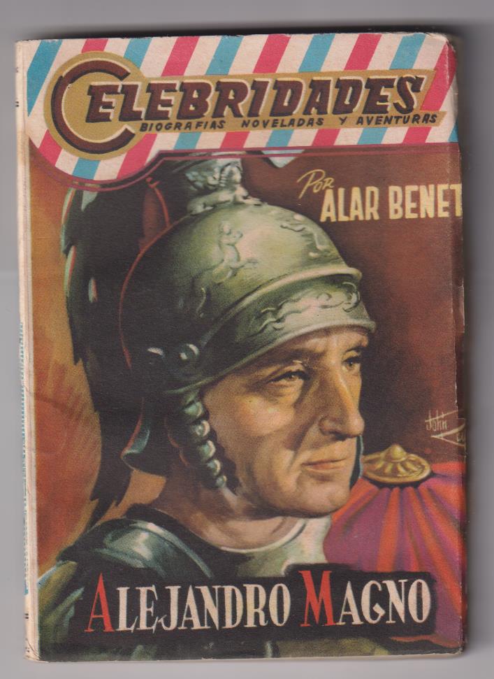 Celebridades nº 30. Alejandro magno por Alan Benet. Dolar 1950