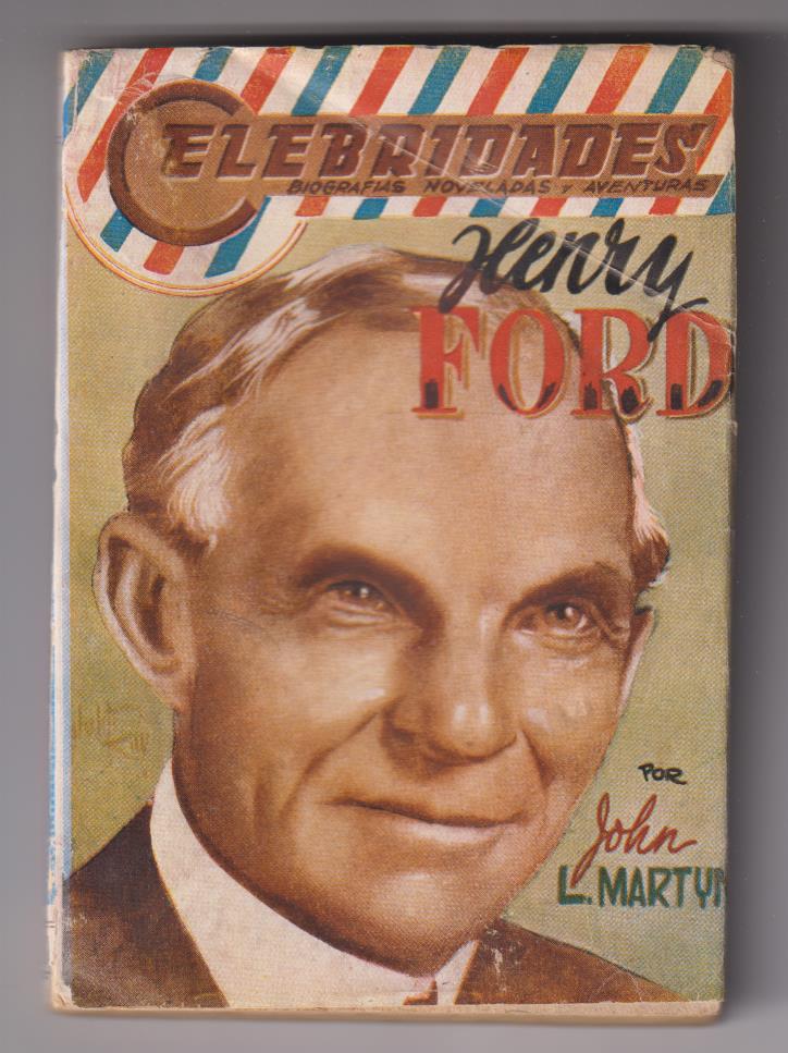 Celebridades nº 14. Henry Ford por John L. Martyn. Dolar 195?, SIN ABRIR