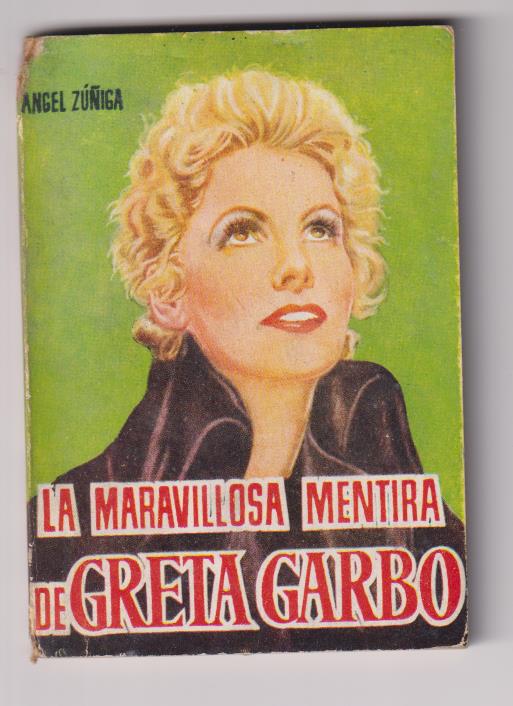 Enciclopedia nº 274. La Maravillosa mentira de Greta Garbo