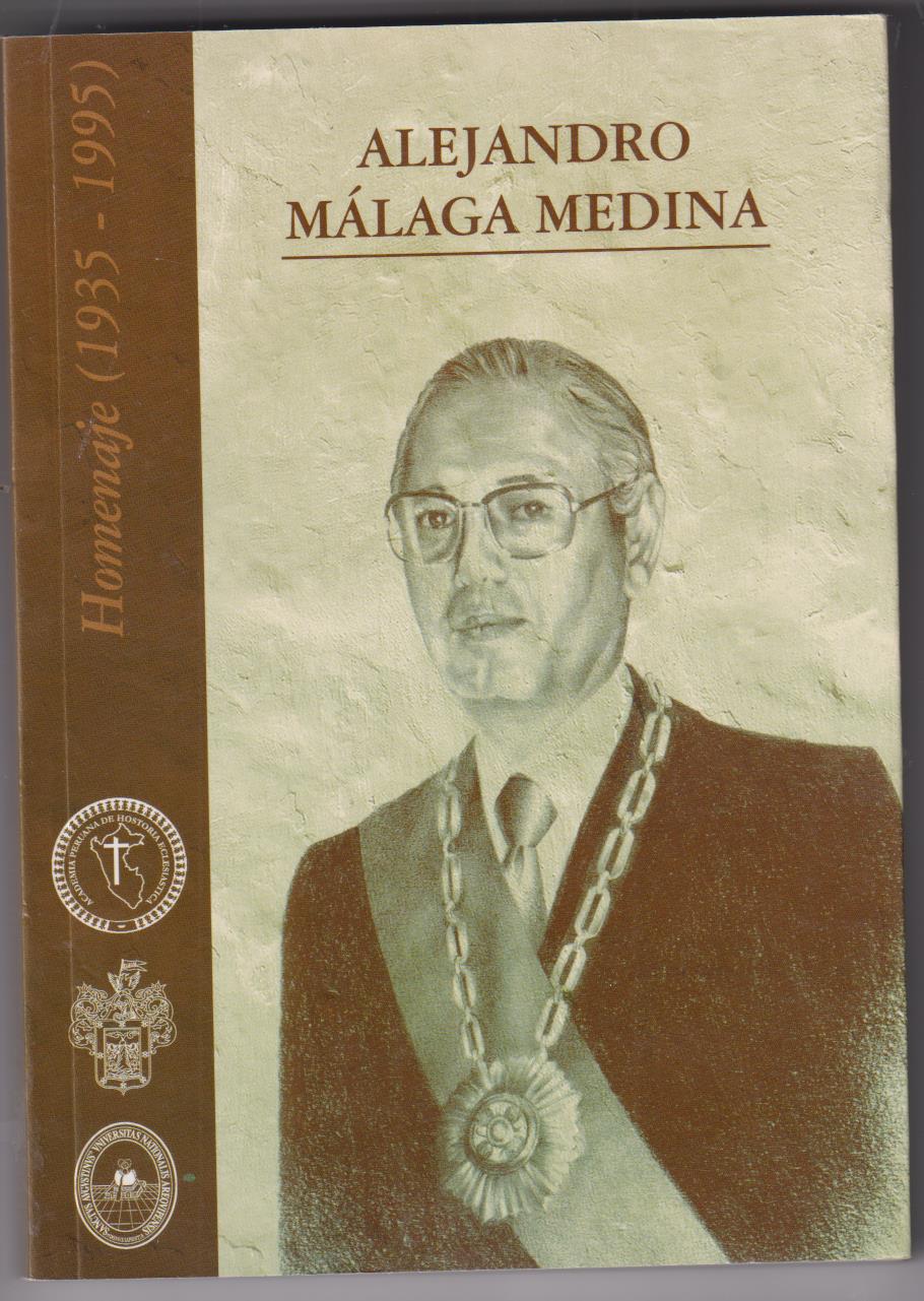 Alejandro Málaga Medina, Homenaje (1933 - 1995) Academia Peruana de Historia Eclesiástica