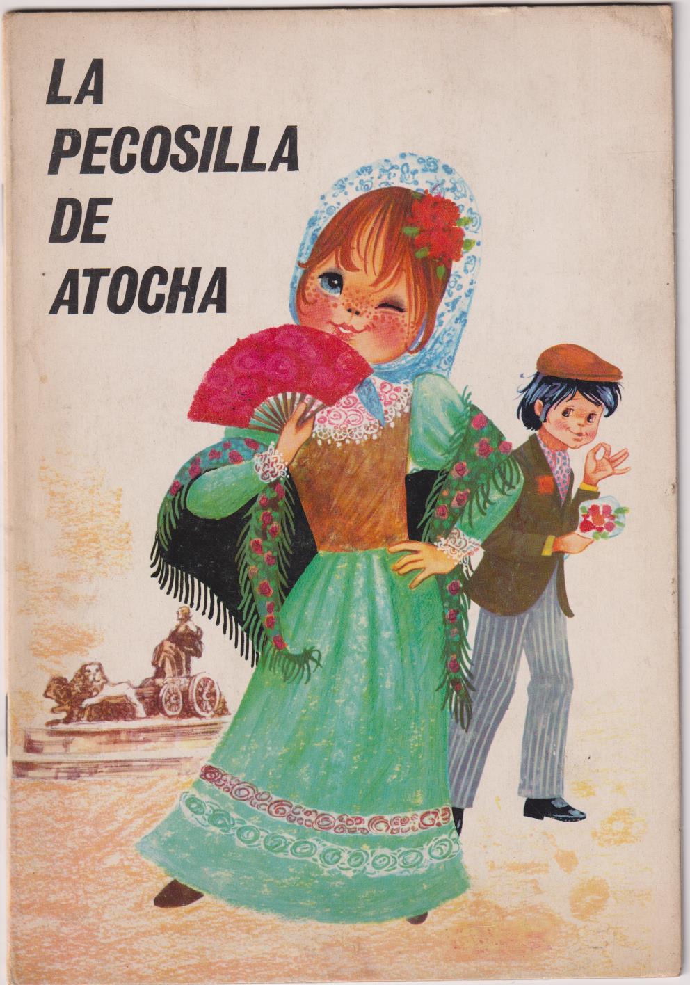 La Pecosilla de Atocha (24x16,5) 16 páginas. Colección Trajes Danzas y Costumbres nº 1. 1970