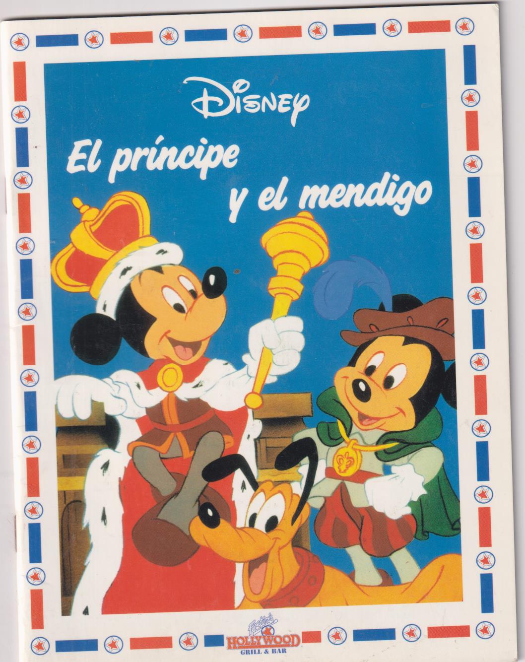 Disney. El Príncipe y el Mendigo. Juegos. (22,5x17) 30 páginas