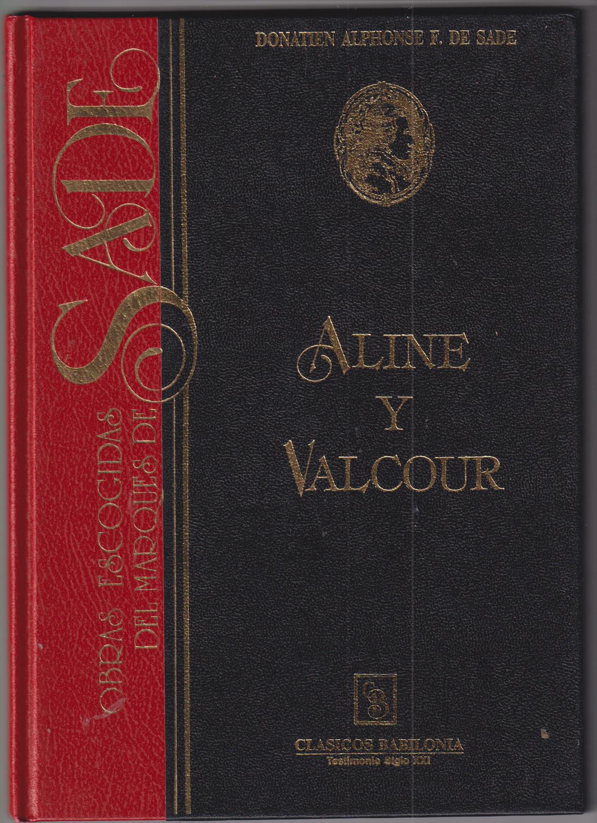 Obras Escogidas del Marqués de Sade. Aline y Valcour