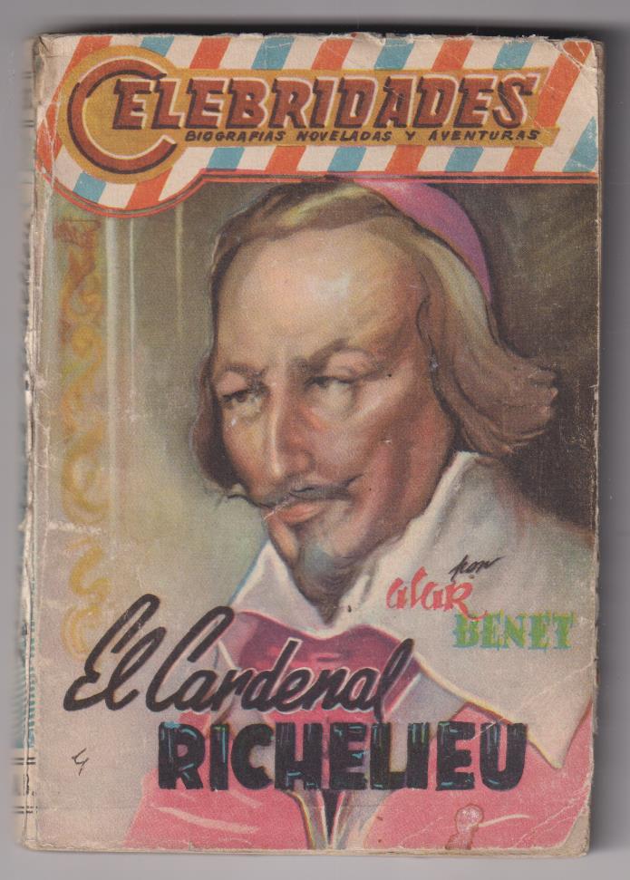 Celebridades nº 37,. El Cardenal Richelieu. Editorial Dolar 195?