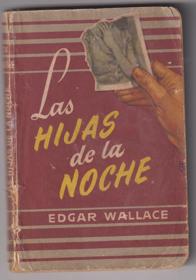 Biblioteca Oro de Bolsillo nº 26. Las Hijas de la Noche. Molino 1951