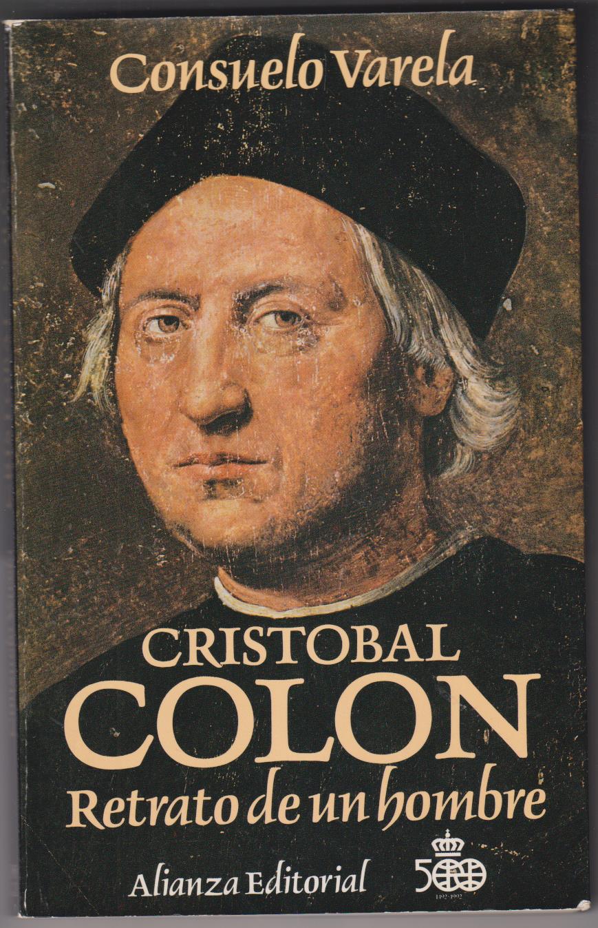 Consuelo Varela. Cristobal Colón, Retrato de un Hombre. 1992. SIN USAR