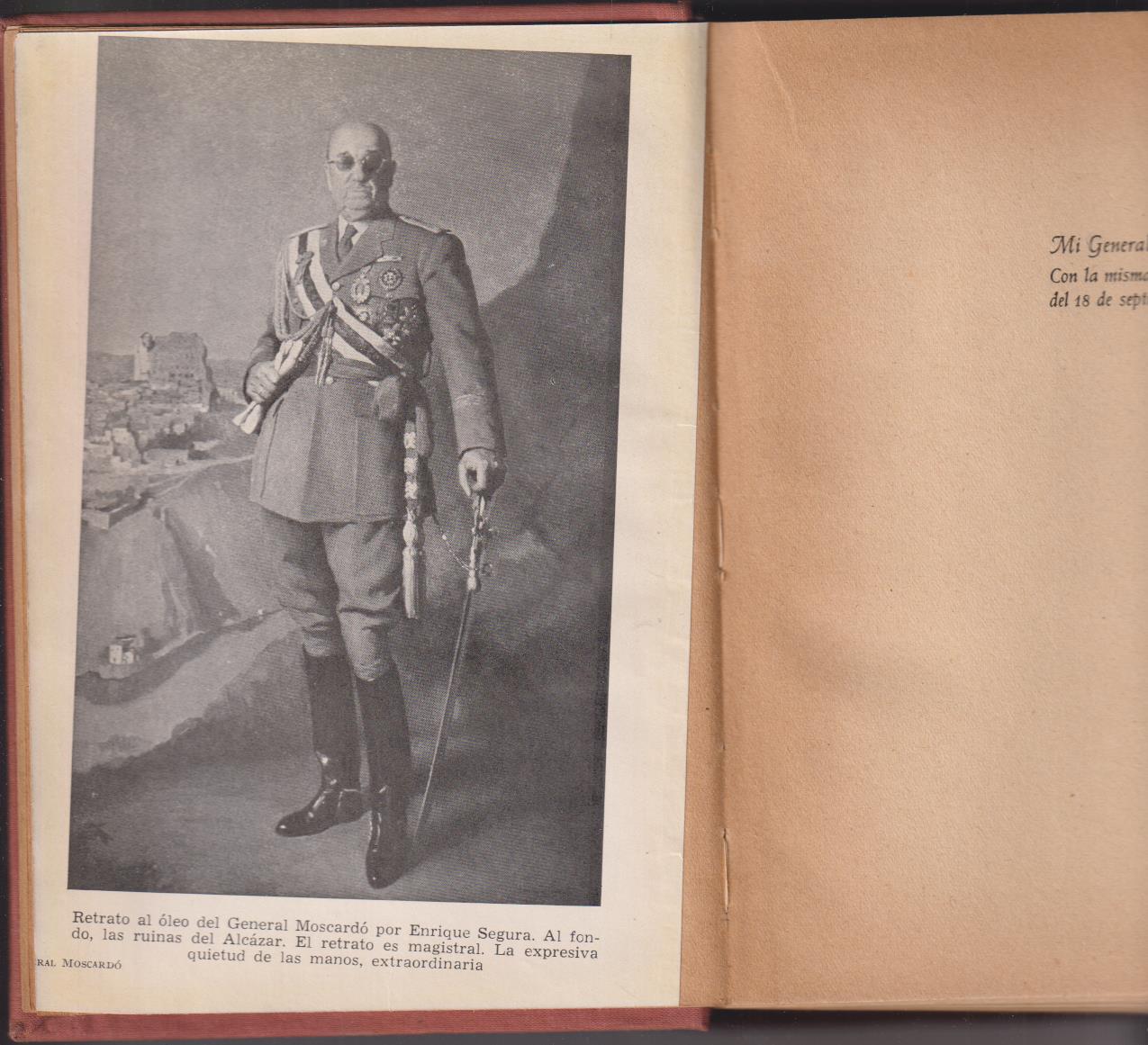 General Moscardó (Sin novedad en el Alcázar) 1ª Edición AHR 1956