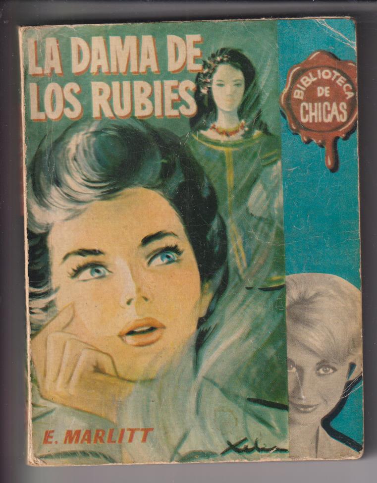 Biblioteca de Chicas nº 225. La Dama de los Rubíes. E. marlit. 1ª Edición Cid, 1959