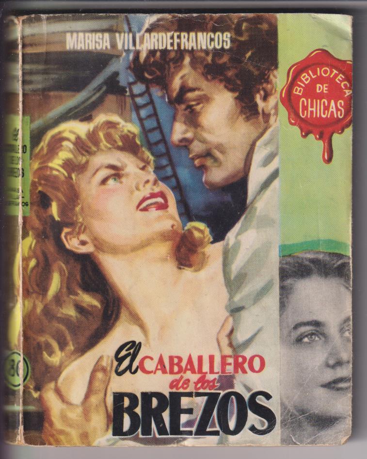 Biblioteca de Chivas nº 86. Marisa Villardefrancos. El Caballero de los Brezos. II