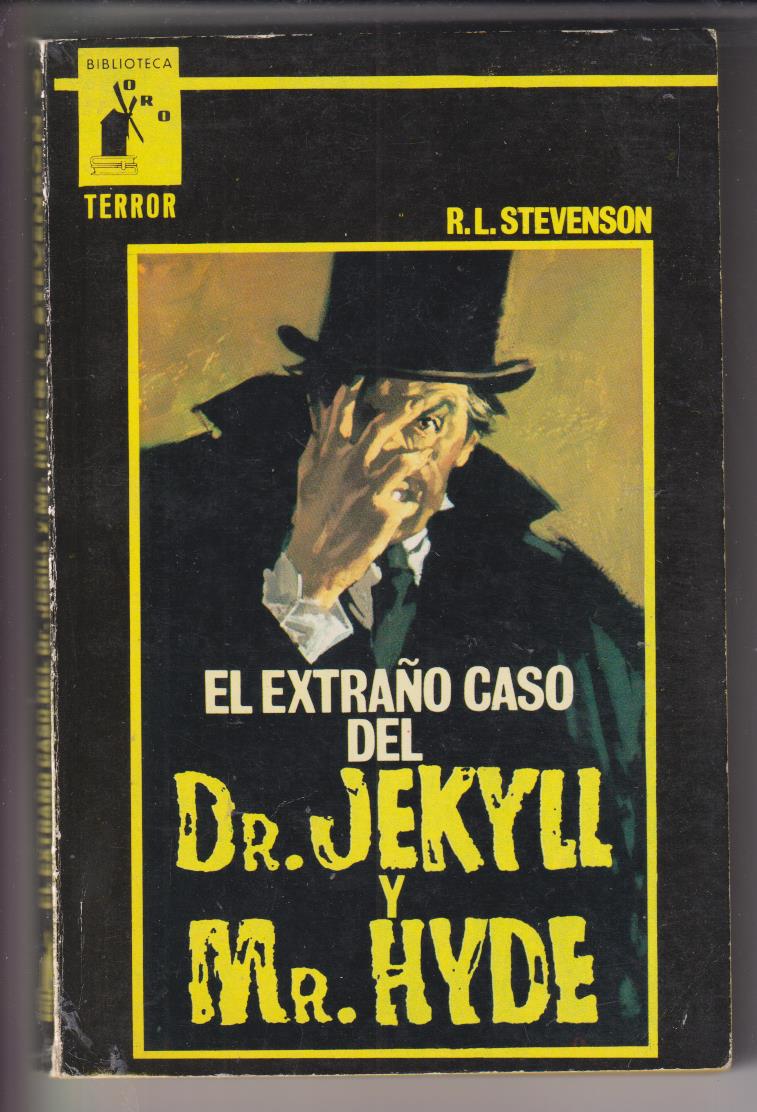 Biblioteca Oro Terror. nº 8. El Extraño Caso del Dr. Jekyll y Mr. Hyde. Molino 1966