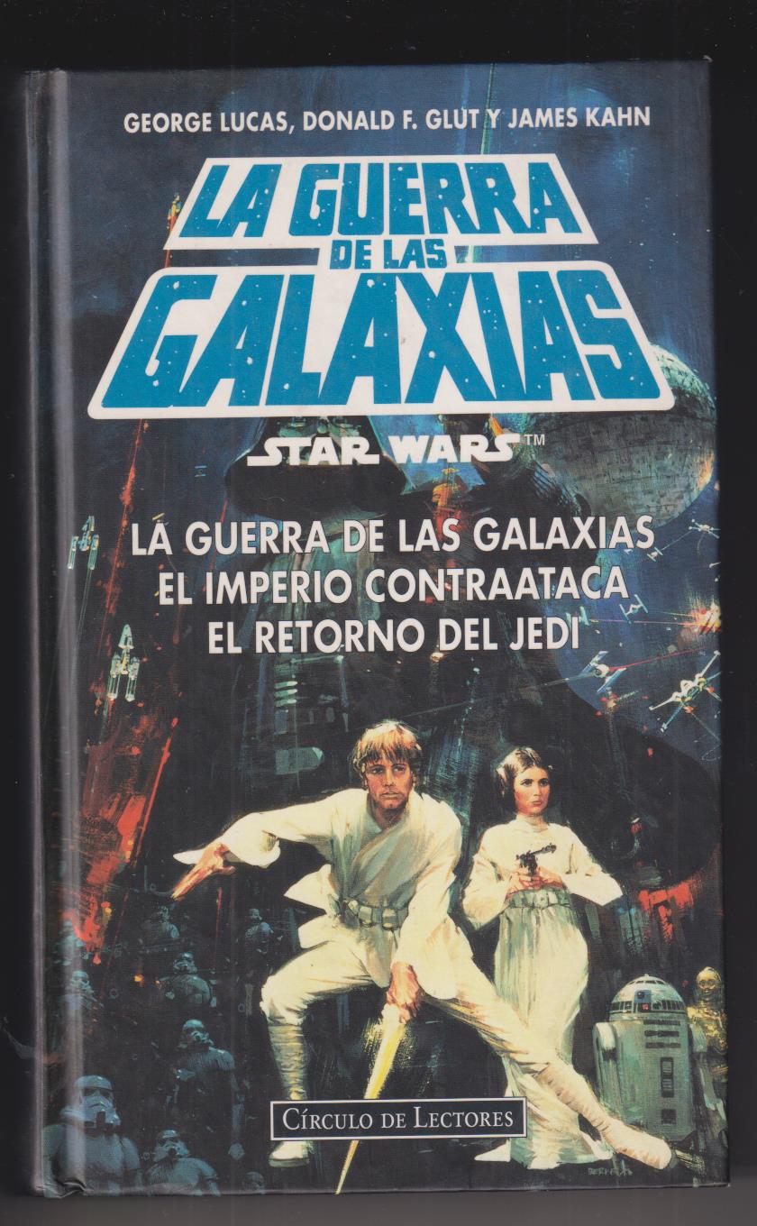 La Guerra de las Galaxias. Trilogía. Círculo de Lectores 1995