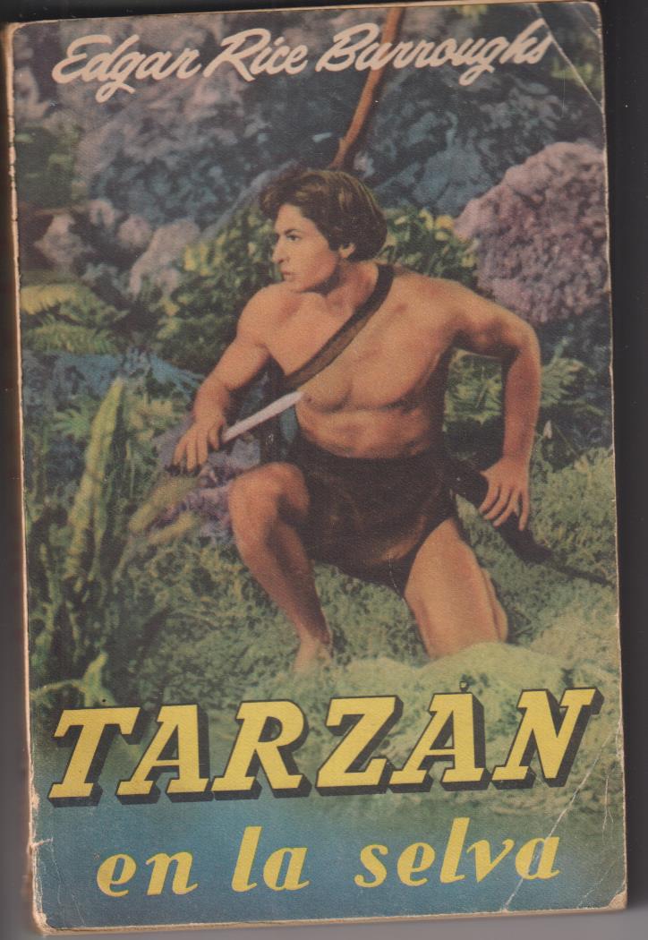 Tarzán en la Selva. Edgar Rice Burroughs. Gustavo Gili 1956