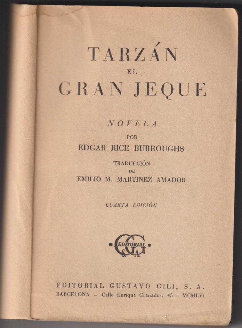 Tarzán El Gran jeque. Edgar Rice Burroughs, Gustavo Gili 1956