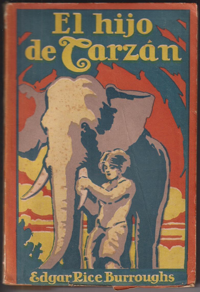 El Hijo de Tarzán nº 4. Edgar Rice Burroughs. Editorial Gustavo Gili-Argentina 1948