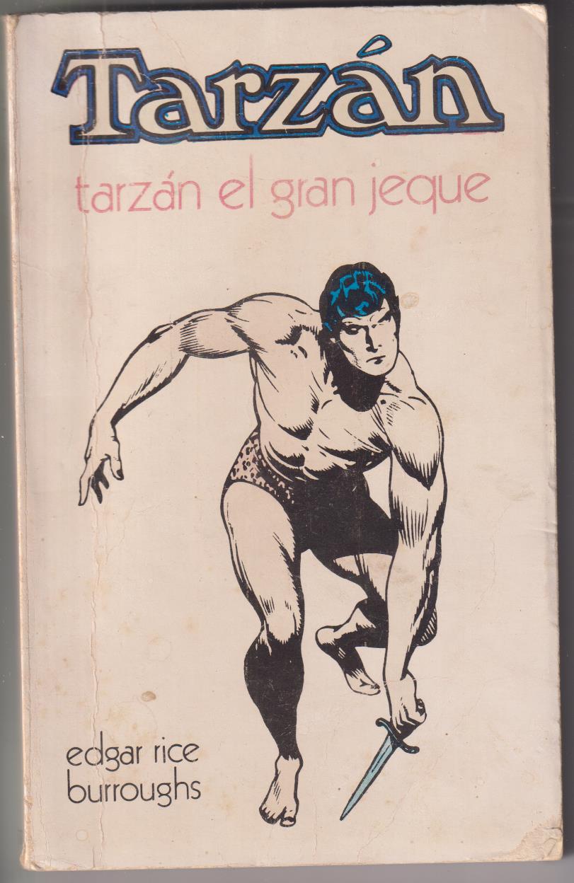 Tarzán El Gran jeque. Edgar Rice Burroughs, Novaro 1975