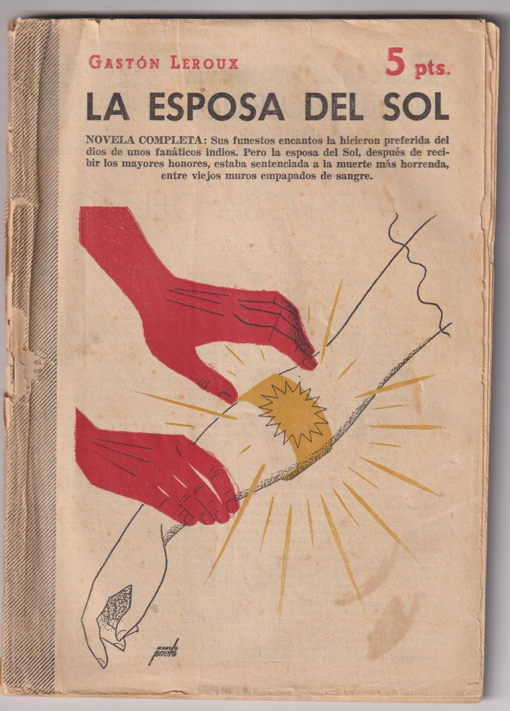 Revista Literaria Novelas y Cuentos nº 1208. la Esposa del Sol por Gastón Leroux. Año 1956