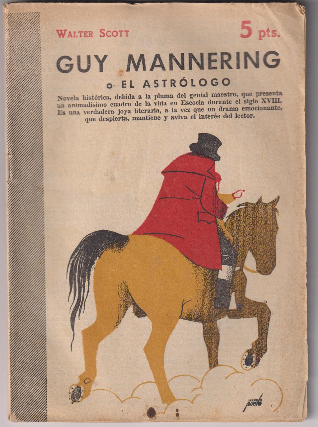 Revista Literaria Novelas y Cuentos. Guy Mannering o el Astrólogo por Walter Scott