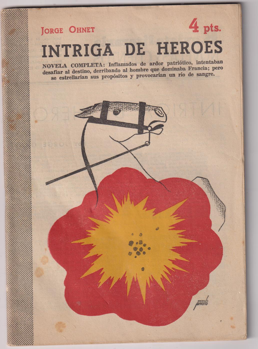 Revista Literaria Novelas y Cuentos nº 1325. Intriga de Héroes por Jorge Ohnet, año 1958