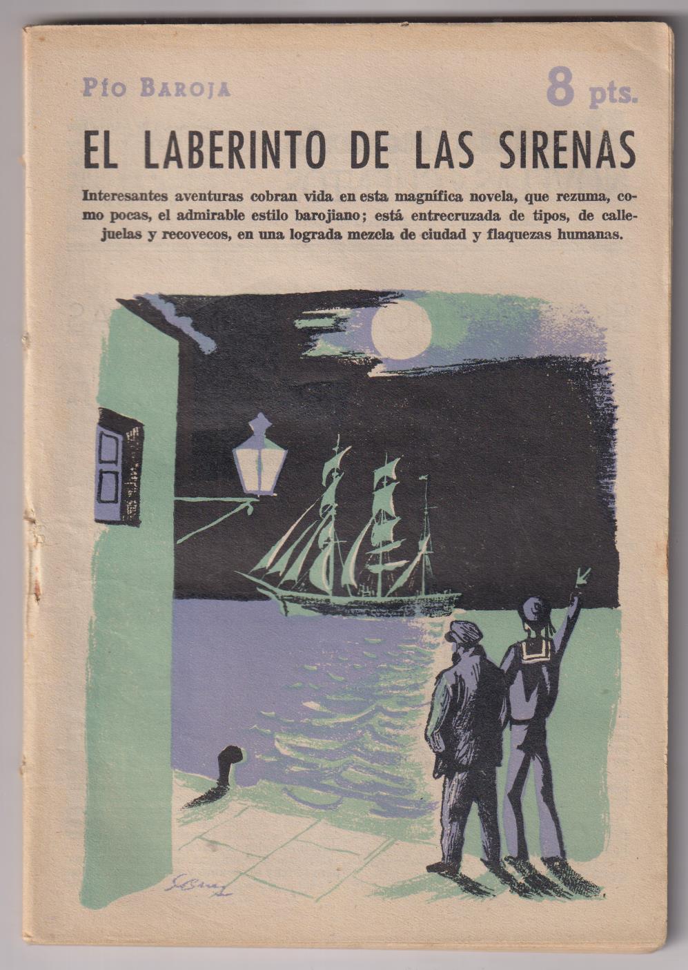 Revista Literaria Novelas y Cuentos nº 1447. El laberinto de las sirenas por Pío Baroja. 1959
