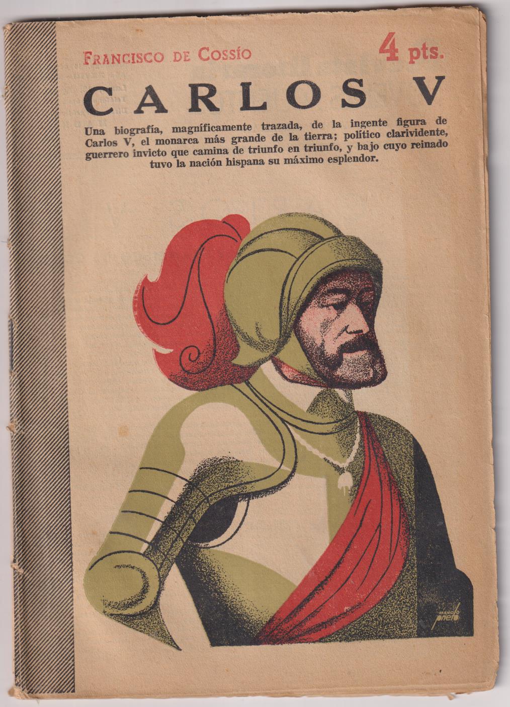 Revista Literaria Novelas y Cuentos nº 1327. F. de Cossío. Carlos V. Año 1956