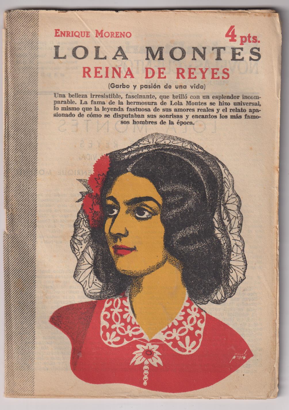 Revista Literaria Novelas y Cuentos nº 1262. Lola Montes, Reina de Reyes. E. Moreno, Año 1955