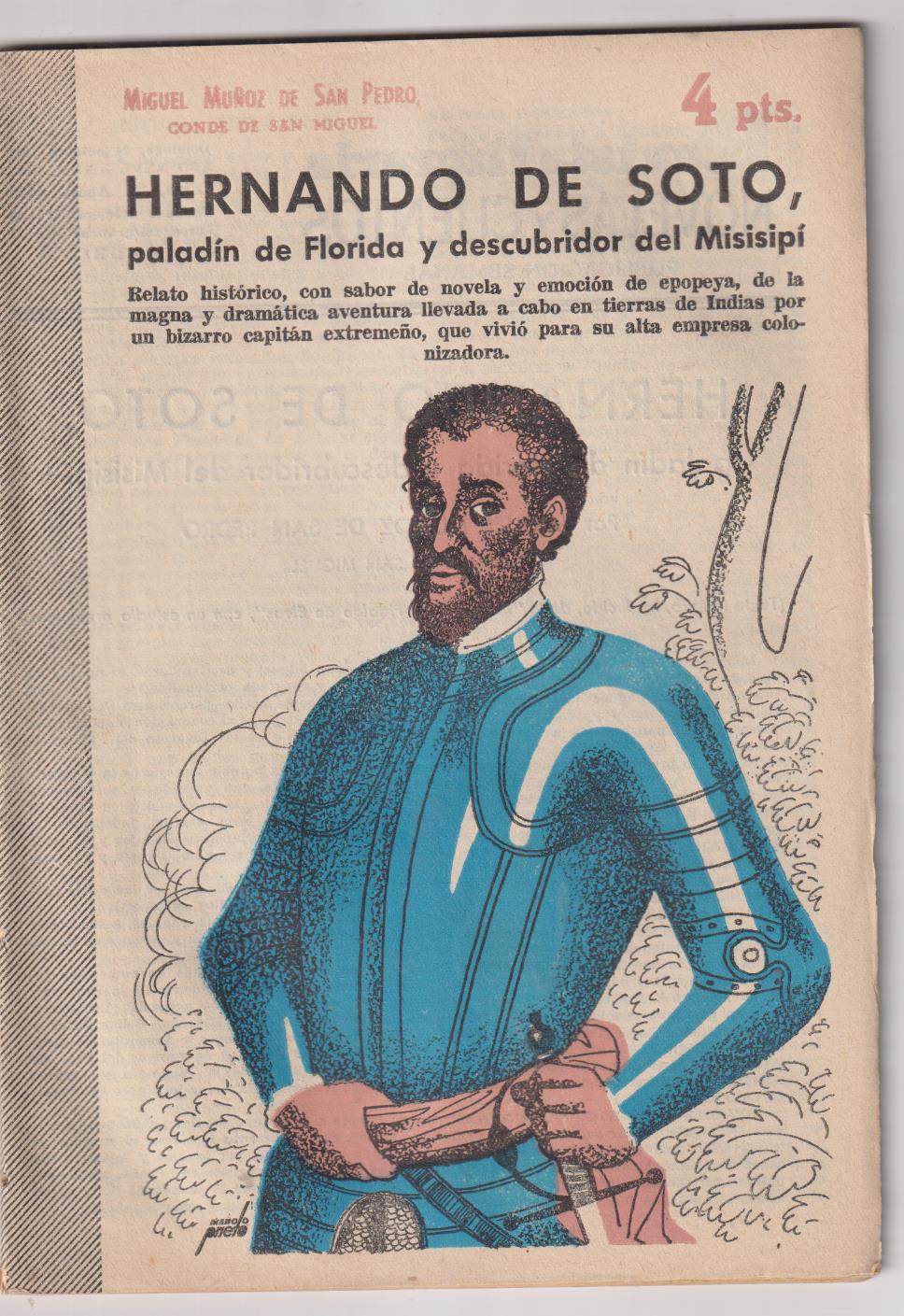Revista Literaria Novelas y Cuentos nº 1254. Hernando de Soto. M. Muñoz de San pedro