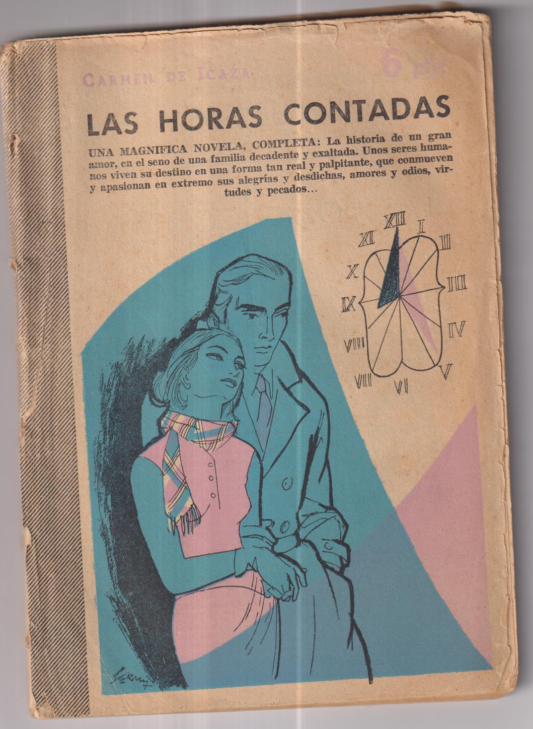 Revista Literaria Novelas y Cuentos nº 1304. Carmen de Icaza. las horas contadas