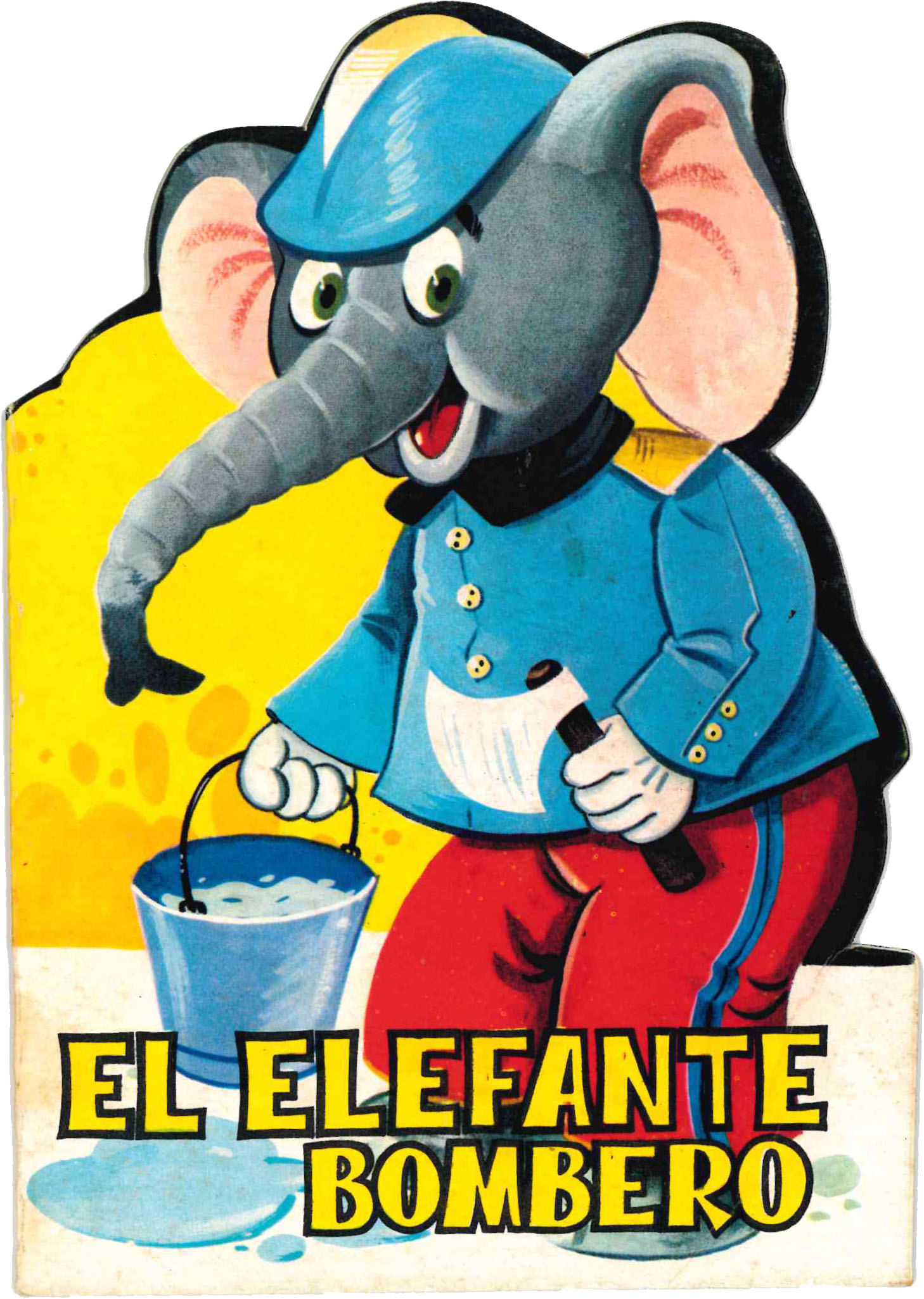 Cuento Troquelado El Elefante Bombero. Ferma 1966