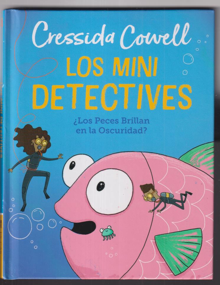 Cressida Cowell. Los Mini Detectives. Hachette Compani. SIN USAR