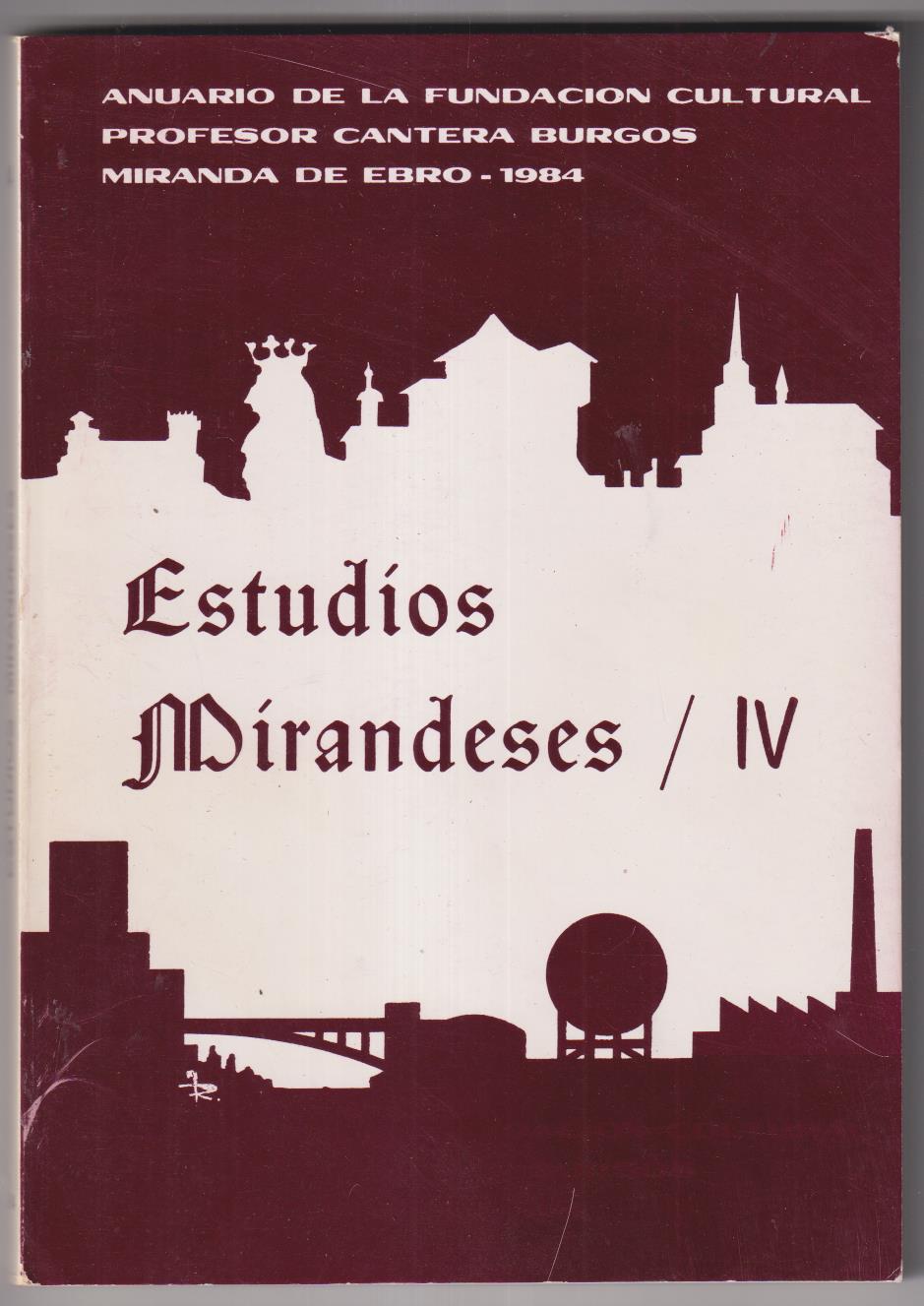 Estudios Mirandeses IV. Miranda de Ebro 1985