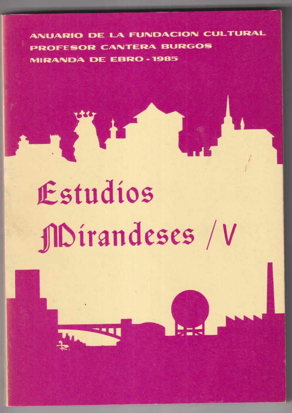 Estudios Mirandeses V. Miranda de Ebro 1985