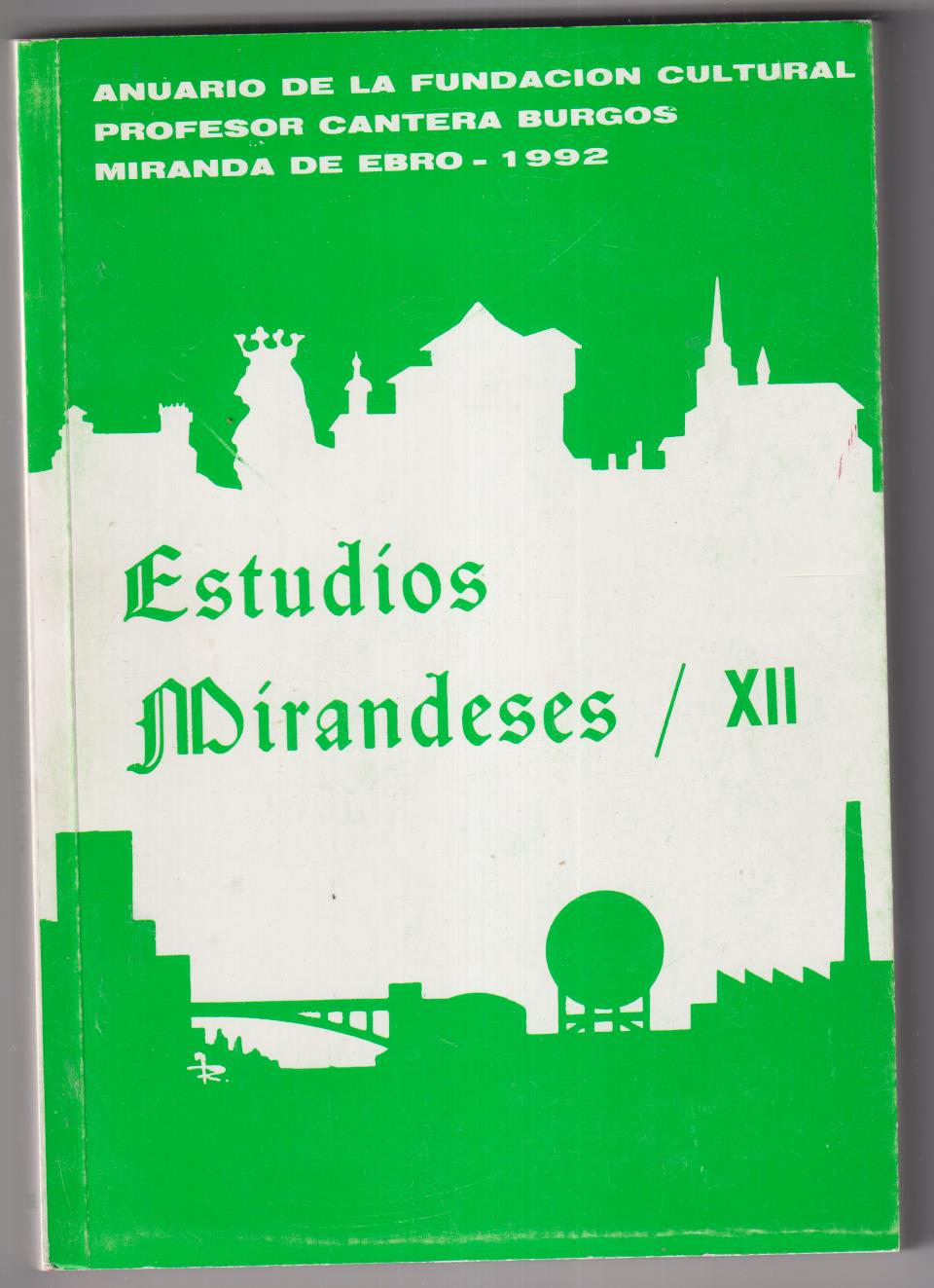 Estudios Mirandeses XII. Miranda de Ebro 1992