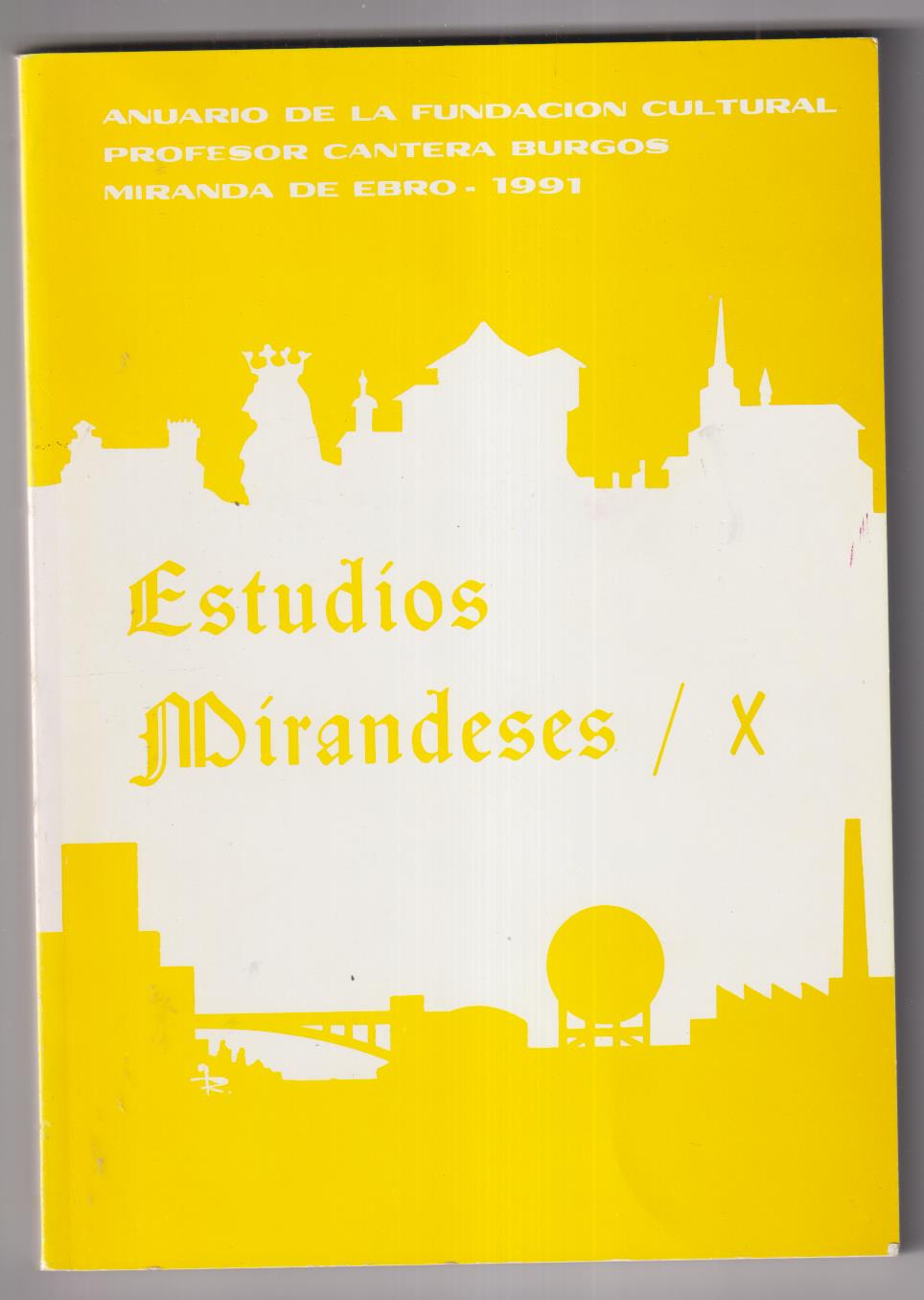 Estudios Mirandeses X. Miranda de Ebro 1991
