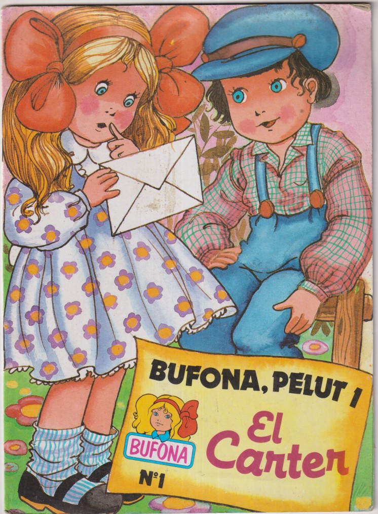 Bufona, Pelut i El carter nº 1. (26,5x18, 5) Interediciones 1984