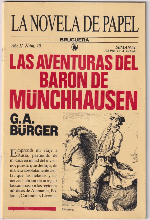 La Novela de Papel nº 19. Las Aventuras del Barón Muncchhausen. 1ª edición Bruguera 1986. sin usar