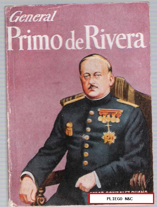 Enciclopedia Pulga nº 205. General Primo de Rivera Edit. Clíper