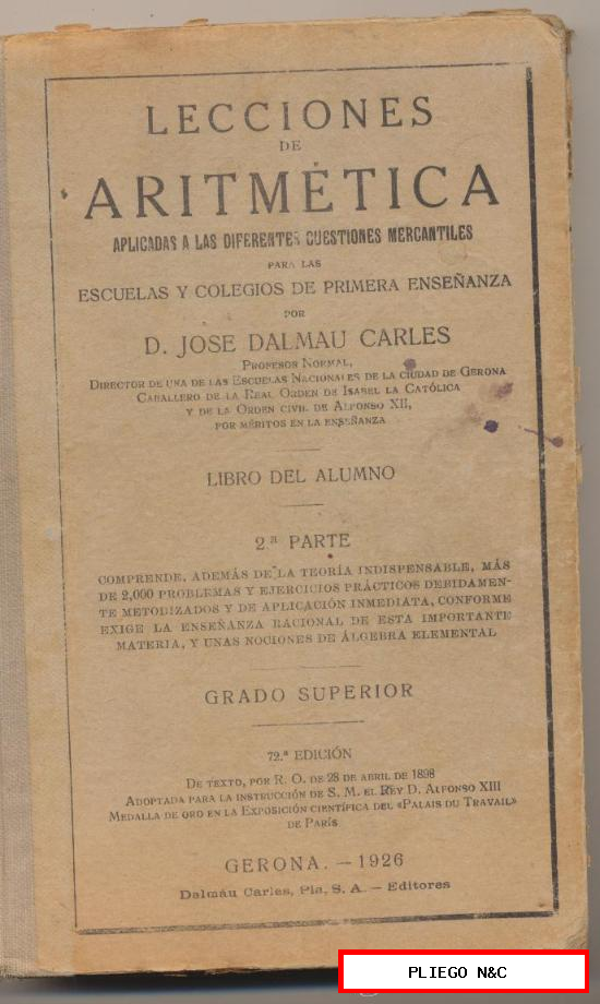 Lecciones de Aritmética 2ª parte. Grado Superior. Dalmau Carles Editores 1926