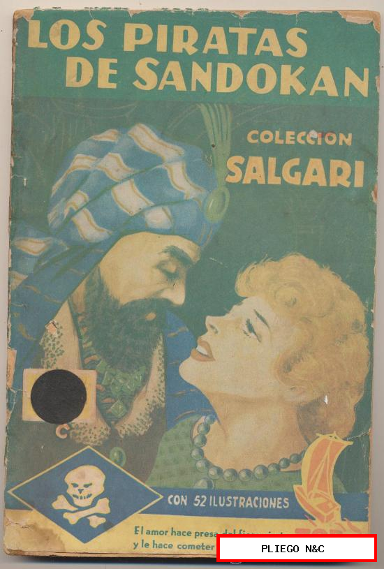 Colección Salgari. Los piratas de Sandokan. Editorial Tor 1945. (96 pp. con ilustraciones)