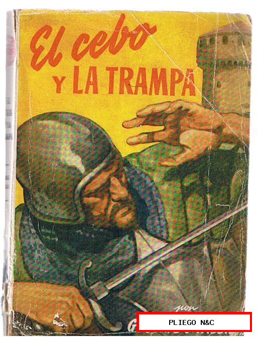 Famosas Novelas nº 53. El cebo y la trampa por George Challis. Editorial Molino 1953