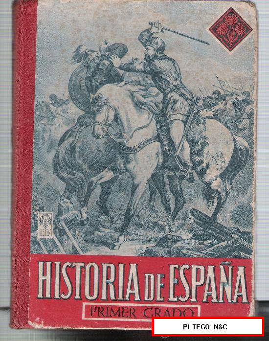 Historia de España. Primer Grado. Edelvives 1953