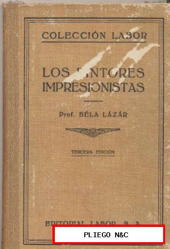 Los Pintores Impresionistas. Colección Labor nº 14. Tercera Edición 1942