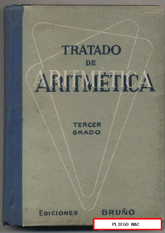 Tratado de Aritmética Tercer Grado. Ediciones Bruño 1959. SIN USAR