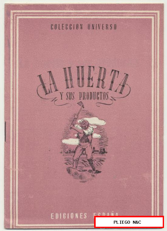 Colección Universo. La Huerta y sus productos. Ediciones España